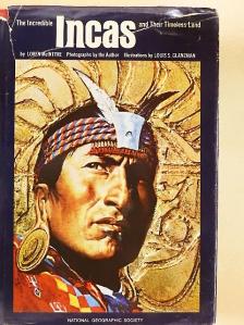 Loren McIntyre - The Incredible Incas and Their Timeless Land [antikvár]