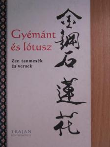 Gyémánt és lótusz [antikvár]