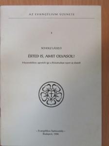 Scholz László - Érted is, amit olvasol? [antikvár]
