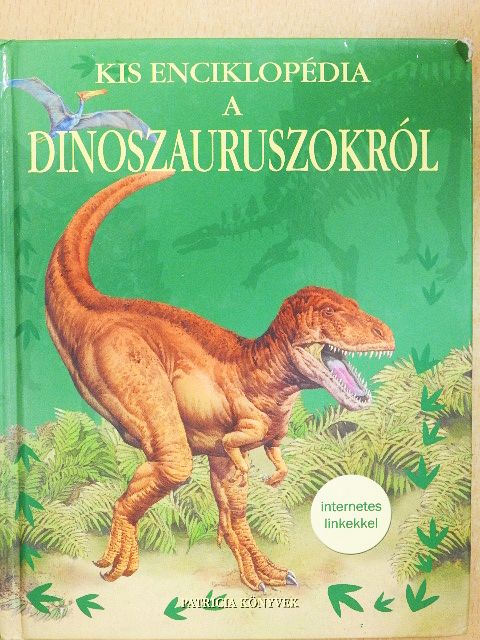 Sam Taplin - Kis enciklopédia a dinoszauruszokról [antikvár]