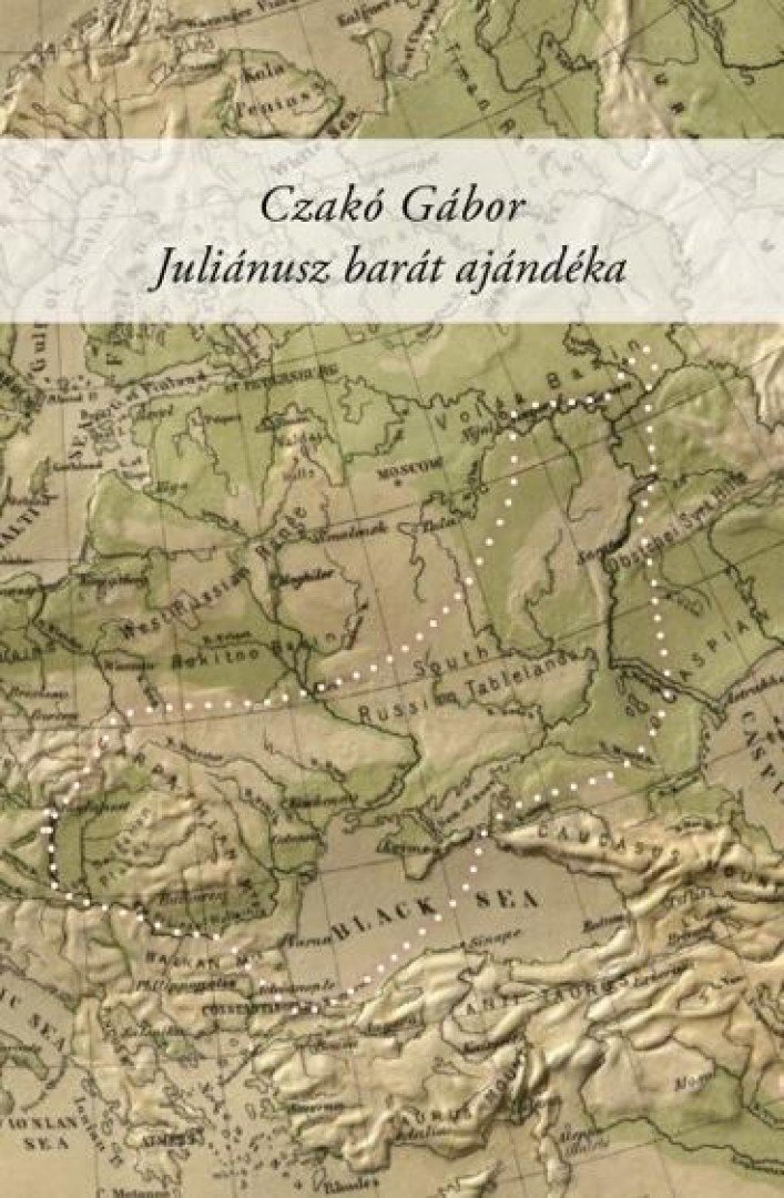 Czakó Gábor - Juliánusz barát ajándéka [antikvár]
