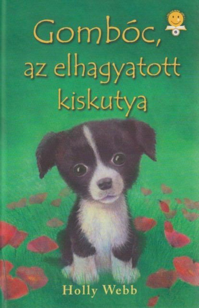 Holly Webb - Gombóc, az elhagyatott kiskutya [antikvár]
