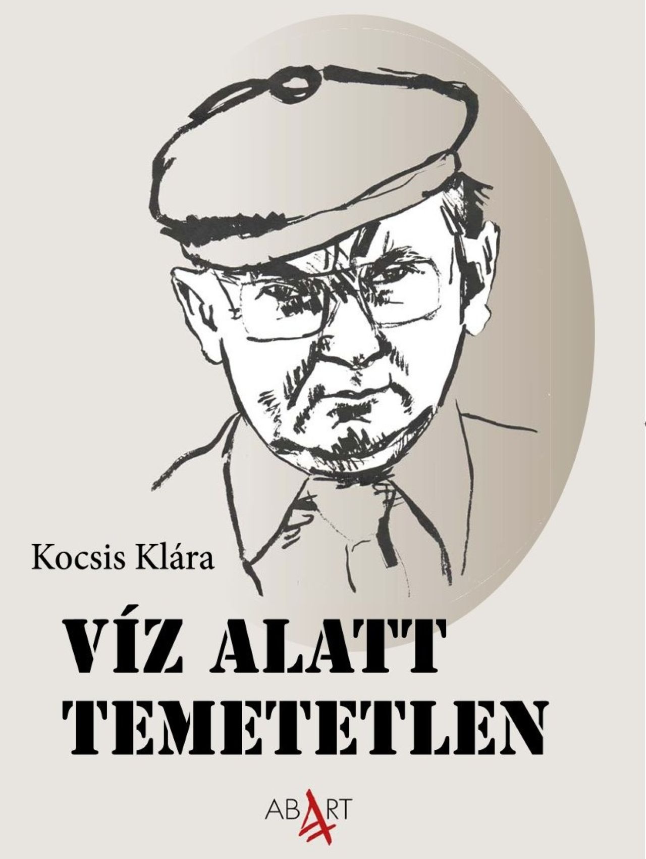 Kocsis Klára - Víz alatt temetetlen