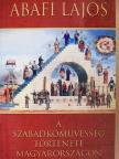 Abafi Lajos - A szabadkőművesség története Magyarországon [antikvár]