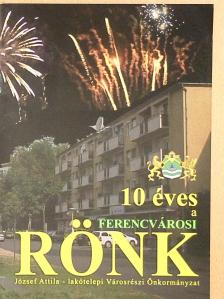 10 éves a ferencvárosi RÖNK [antikvár]