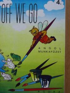 Kovács Anikó - Off we go 4. [antikvár]