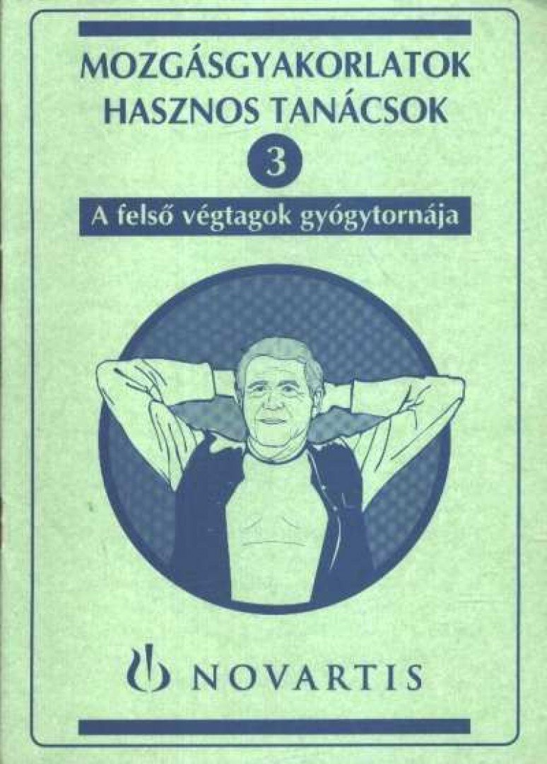 A felső végtagok gyógytortnája [antikvár]
