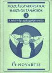 A felső végtagok gyógytortnája [antikvár]