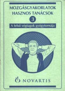 A felső végtagok gyógytortnája [antikvár]