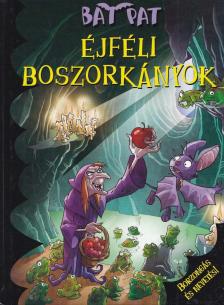 Roberto Pavanello - Bat Pat - Éjféli boszorkányok [antikvár]