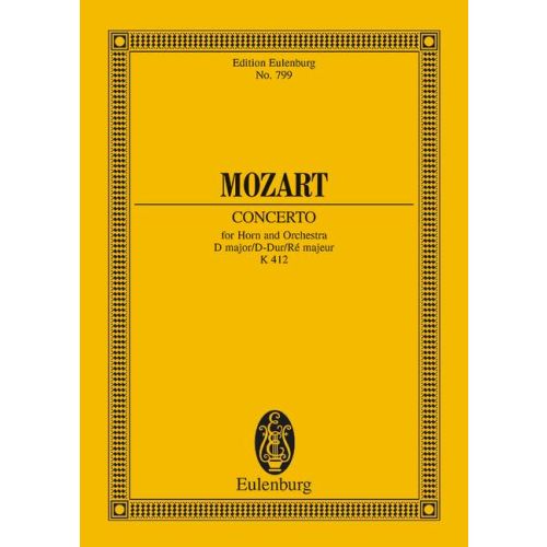 MOZART, W,A, - CONCERTO FOR HORN AND ORCHESTRA D MAJOR KV 412 POCKET SCORE
