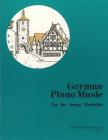 GERMAN PIANO MUSIC FOR THE YOUNG MUSICIAN (KRAUSE A.)