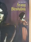 Honfy Ágnes Ilona - Arany Birodalom [antikvár]