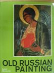 E. Smirnova - Old Russian Painting [antikvár]