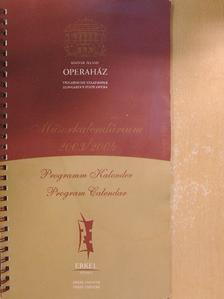 Magyar Állami Operaház - Műsorkalendárium 2003/2004 [antikvár]