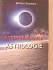 Willem Simmers - Eclipsen in de Astrologie [antikvár]