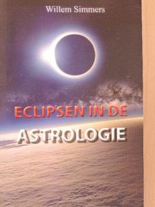 Willem Simmers - Eclipsen in de Astrologie [antikvár]