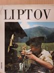 Andrej Plávka - Liptov [antikvár]