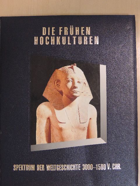 Die frühen Hochkulturen [antikvár]