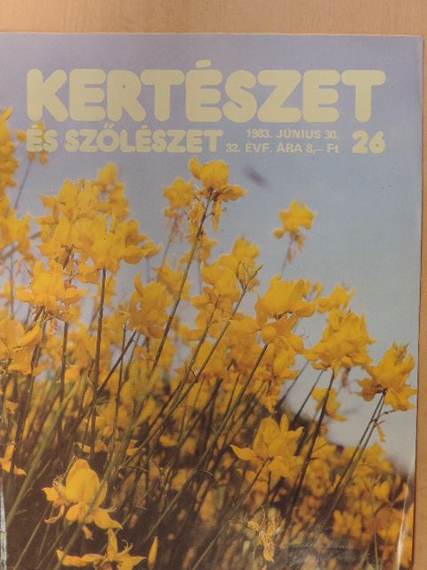 Kertészet és Szőlészet 1983. június 30. [antikvár]