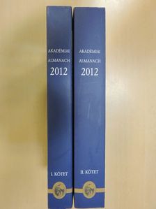 A Magyar Tudományos Akadémia Almanachja 2012. I-II. [antikvár]