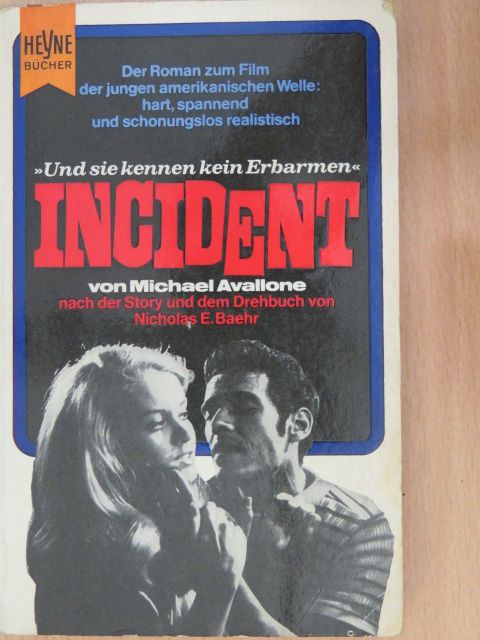 Michael Avallone - Und sie kennen kein Erbarmen/Incident [antikvár]