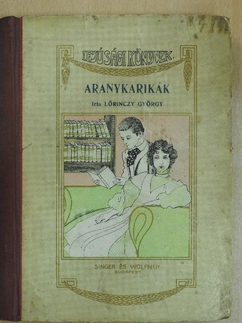 Lőrinczy György - Aranykarikák [antikvár]