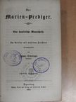 Ludwig Gemminger - Der Marien-Prediger 1864. (gótbetűs) [antikvár]