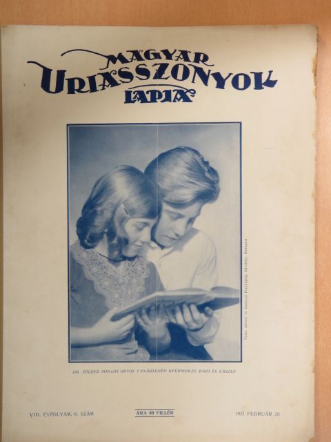 Berend Júlia - Magyar Uriasszonyok Lapja 1931. február 20. [antikvár]