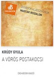 Krúdy Gyula - A vörös postakocsi [eKönyv: epub, mobi]