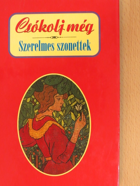 Adam Mickiewicz - Csókolj még [antikvár]