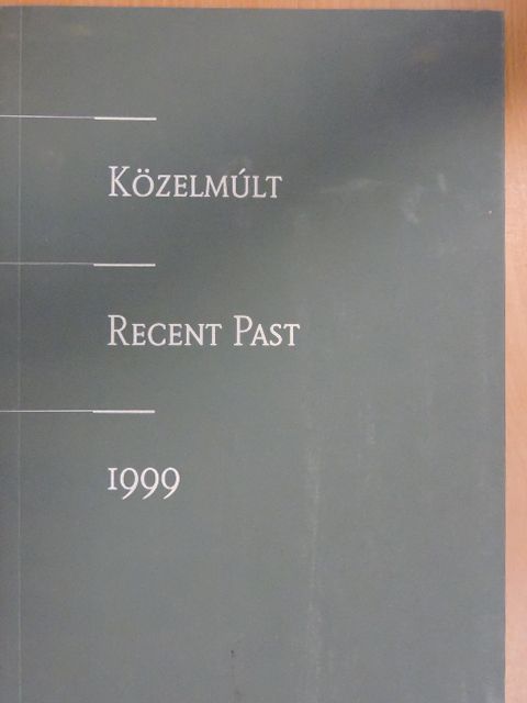 Közelmúlt 1999 [antikvár]