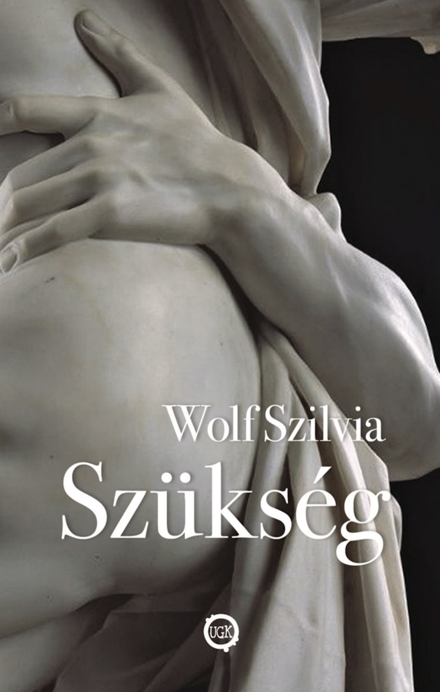 Szilvia Wolf - Szükség [eKönyv: epub, mobi]