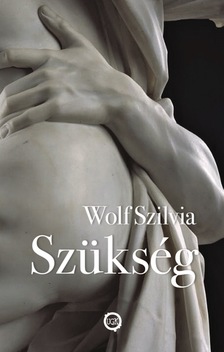 Szilvia Wolf - Szükség [eKönyv: epub, mobi]