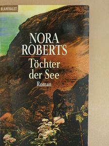 Nora Roberts - Töchter der See [antikvár]