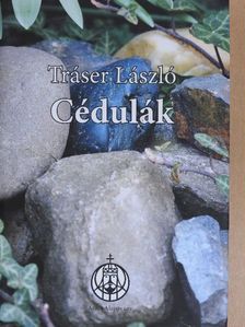 Tráser László - Cédulák [antikvár]