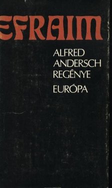 ANDERSCH, ALFRED - Efraim [antikvár]