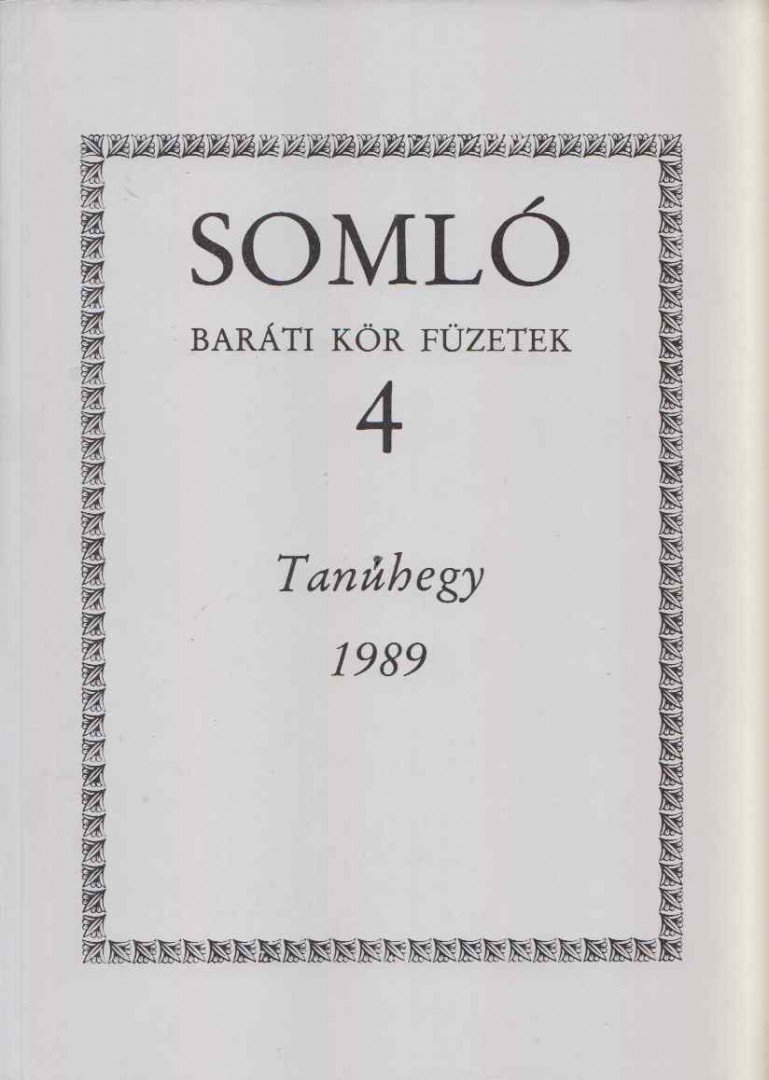Horváthy György - Tanúhegy 1989 [antikvár]