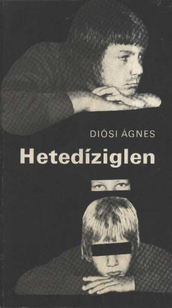 Diósi Ágnes - Hetedíziglen [antikvár]