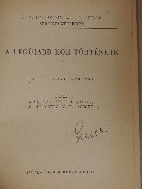 F. O. Notovics - A legújabb kor története [antikvár]