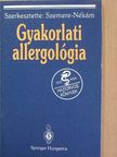 Dr. Berta Gyula - Gyakorlati allergológia [antikvár]