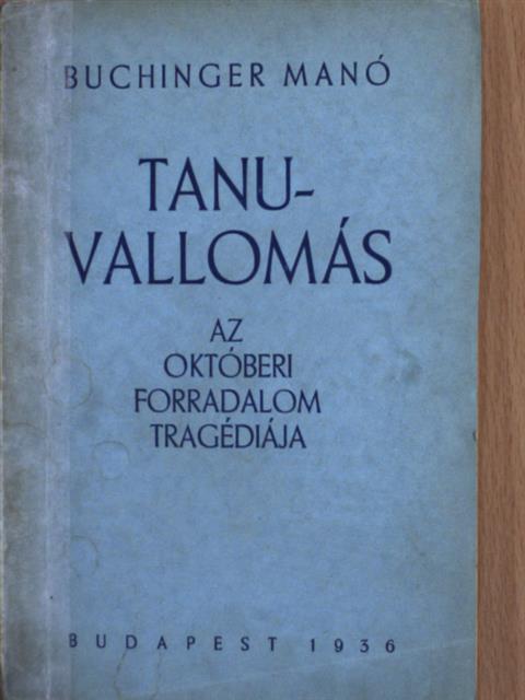 Buchinger Manó - Tanuvallomás [antikvár]