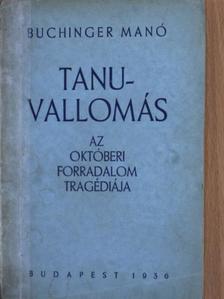 Buchinger Manó - Tanuvallomás [antikvár]
