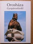 Orosháza/Gyopárosfürdő [antikvár]