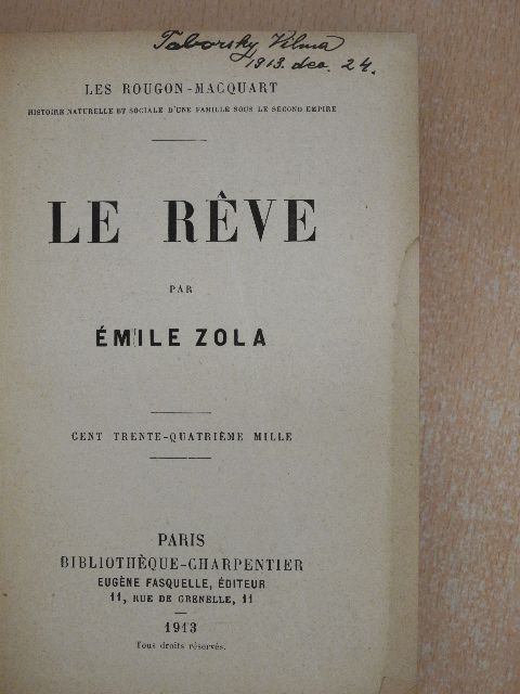 Émile Zola - Le réve/Le Réve [antikvár]