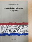 Wilhelm Grafl - Szexualitás - házasság - egyház [antikvár]