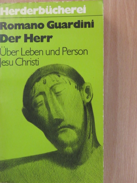 Romano Guardini - Der Herr [antikvár]