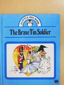 The Brave Tin Soldier [antikvár]