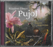 PUJOL - CUATRO ARGENTINAS CD TOSSIKIAN