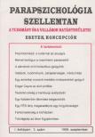 Dr. Liptay András (szerk.) - Parapszichológia-Szellemtan I. évfolyam 3. szám (1998. szeptember) [antikvár]